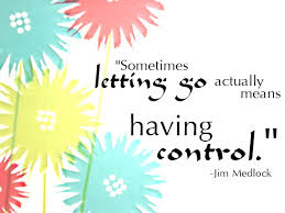 letting go having control